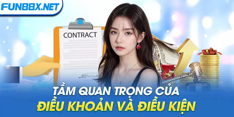 Tầm quan trọng của điều khoản và điều kiện